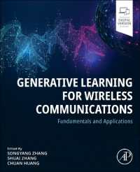 Generative Learning for Wireless Communications : Fundamentals and Applications