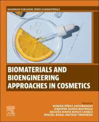 Biomaterials and Bioengineering Approaches in Cosmetics (Woodhead Publishing Series in Biomaterials)
