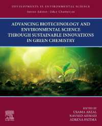 Advancing Biotechnology and Environmental Science through Sustainable Innovations in Green Chemistry (Developments in Environmental Science)