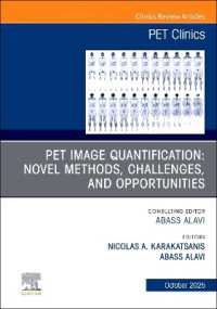 Novel PET Quantitative Imaging Methods, an Issue of PET Clinics (The Clinics: Radiology)