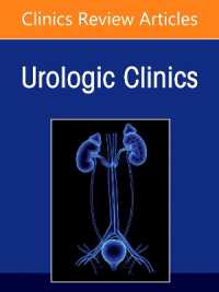Current Management of Superficial Bladder Cancer, an Issue of Urologic Clinics of North America (The Clinics: Surgery)