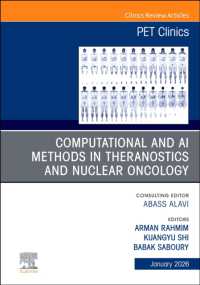 Computational and AI Methods in Theranostics and Nuclear Oncology, an Issue of PET Clinics (The Clinics: Radiology)