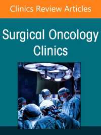 Pediatric Oncology, an Issue of Surgical Oncology Clinics of North America (The Clinics: Surgery)