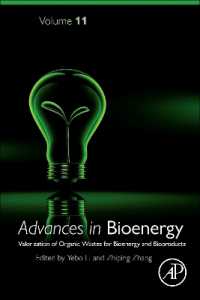 Valorization of Organic Wastes for Bioenergy and Bioproducts (Advances in Bioenergy)