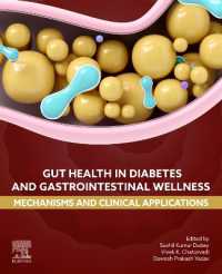 Gut Health in Diabetes and Gastrointestinal Wellness : Mechanisms and Clinical Applications