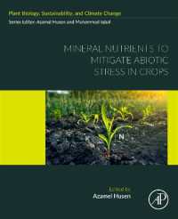 Mineral Nutrients to Mitigate Abiotic Stress in Crops (Plant Biology, Sustainability, and Climate Change)