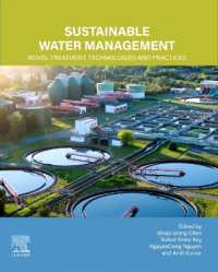 Sustainable Water Management : Novel Treatment Technologies and Practices