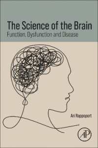 The Science of the Brain : Function, Dysfunction and Disease