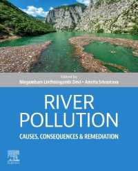 River Pollution: Causes, Consequences and Remediation