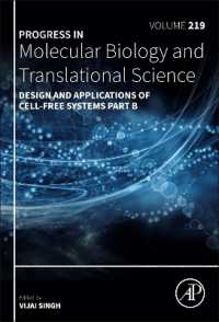 Design and Applications of Cell-Free Systems Part B (Progress in Molecular Biology and Translational Science)