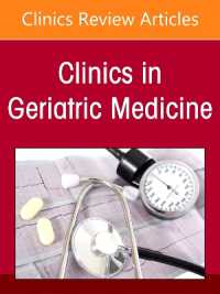 Infections in Older Adults, an Issue of Clinics in Geriatric Medicine (The Clinics: Internal Medicine)