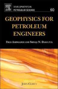 Geophysics for Petroleum Engineers (Developments in Petroleum Science)