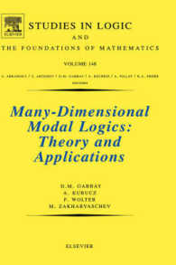 Many-Dimensional Modal Logics: Theory and Applications: Volume 148 (Studies in Logic and the Foundations of Mathematics") 〈148〉