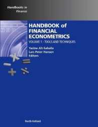 Ｌ．Ｐ．ハンセン（共）編／金融計量経済学ハンドブック（第１巻）<br>Handbook of Financial Econometrics : Tools and Techniques (Handbooks in Finance)