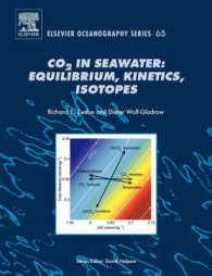 CO2 in Seawater: Equilibrium, Kinetics, Isotopes (Elsevier Oceanography Series)