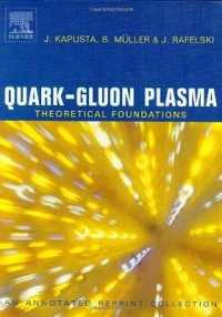 Quark-Gluon Plasma: Theoretical Foundations : An Annotated Reprint Collection