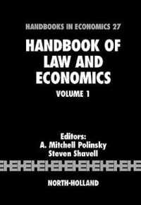 法と経済学ハンドブック（第１巻）<br>Handbook of Law and Economics (Handbook of Law and Economics)
