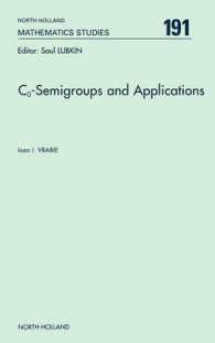 Co-Semigroups and Applications: Volume 191 (North-Holland Mathematics Studies") 〈191〉