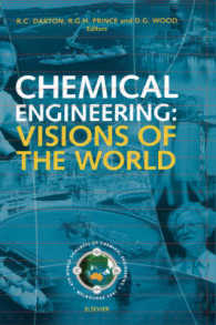 Chemical Engineering: Visions of the World -- Hardback