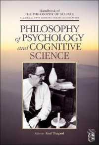 心理学・認知科学の哲学ハンドブック<br>Philosophy Psyc & Cognitive Sci (Handbook of the Philosophy of Science")