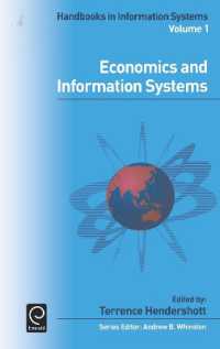 経済学と情報システム：ハンドブック<br>Economics and Information Systems (Handbooks in Information Systems)