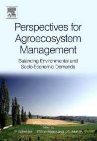 Perspectives for Agroecosystem Management: : Balancing Environmental and Socio-economic Demands