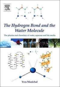 The Hydrogen Bond and the Water Molecule : The Physics and Chemistry of Water, Aqueous and Bio-Media