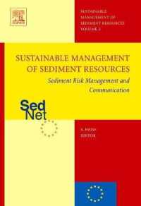 Sediment Risk Management and Communication : Sustainable Management of Sediment Resources (SEDNET), Volume 3