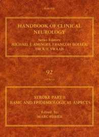 Stroke Part I: Basic and epidemiological aspects (Handbook of Clinical Neurology)