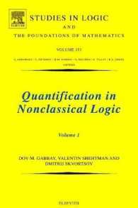 非古典論理学における量化<br>Quantification in Nonclassical Logic (Studies in Logic and the Foundations of Mathematics)