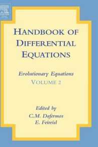 微分方程式ハンドブック：発展方程式２<br>Handbook of Differential Equations: Evolutionary Equations (Handbook of Differential Equations: Evolutionary Equations) -- Hardback 〈2〉