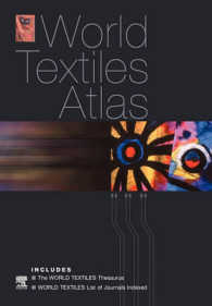 世界織物アトラス：シソーラス・雑誌索引<br>World Textiles Atlas : The World Textiles Thesaurus and List of Journals Indexed -- Paperback / softback