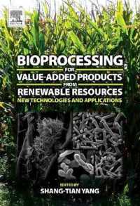 Bioprocessing for Value-Added Products from Renewable Resources : New Technologies and Applications