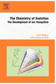 進化の化学：我々の生態系の発展<br>Chemistry of Evolution : The Development of our Ecosystem -- Paperback / softback