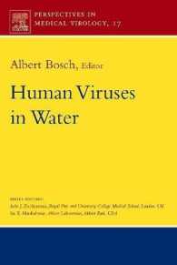Human Viruses in Water : Perspectives in Medical Virology (Perspectives in Medical Virology)