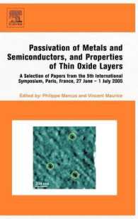 Passivation of Metals and Semiconductors, and Properties of Thin Oxide Layers: A Selection of Papers from the 9th International Symposium, Paris, Fran