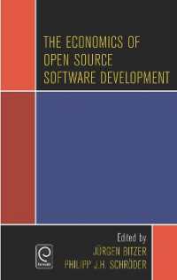 オープンソース・ソフトウェア開発の経済学<br>The Economics of Open Source Software Development