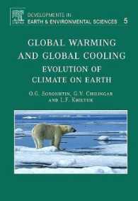 Global Warming and Global Cooling : Evolution of Climate on Earth (Developments in Earth and Environmental Sciences)
