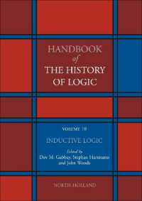 論理学史ハンドブック（全１１巻）第１０巻：帰納的論理<br>Inductive Logic (Handbook of the History of Logic)