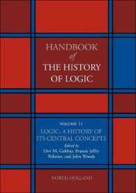 論理学史ハンドブック（全１１巻）第１１巻<br>Logic: a History of its Central Concepts (Handbook of the History of Logic)
