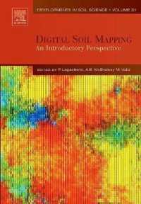 Digital Soil Mapping : An Introductory Perspective (Developments in Soil Science)