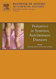 Pediatrics in Systemic Autoimmune Diseases (Handbook of Systemic Autoimmune Diseases)