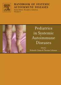 Pediatrics in Systemic Autoimmune Diseases (Handbook of Systemic Autoimmune Diseases)