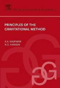 Principles of the Gravitational Method (Methods in Geochemistry and Geophysics)
