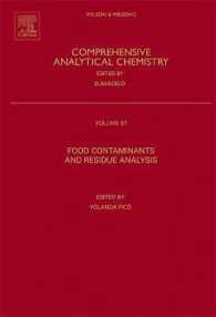 Food Contaminants and Residue Analysis (Comprehensive Analytical Chemistry)