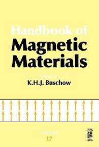 Handbook of Magnetic Materials: Volume 17 (Handbook of Magnetic Materials") 〈17〉