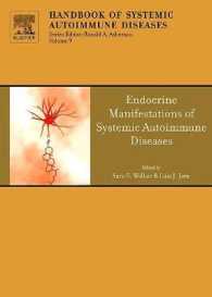 Endocrine Manifestations of Systemic Autoimmune Diseases (Handbook of Systemic Autoimmune Diseases)