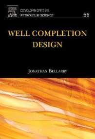 Well Completion Design (Developments in Petroleum Science)