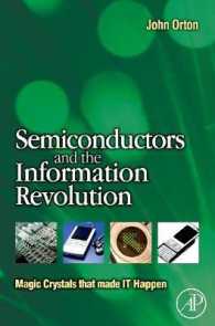 情報革命：半導体とＩＴの歴史<br>Semiconductors and the Information Revolution : Magic Crystals that made IT Happen