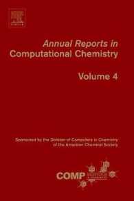 Annual Reports in Computational Chemistry: Volume 4 (Annual Reports in Computational Chemistry") 〈4〉